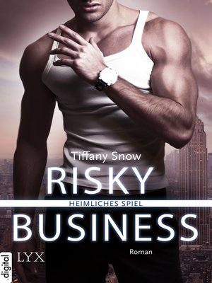 cover image of Risky Business--Heimliches Spiel